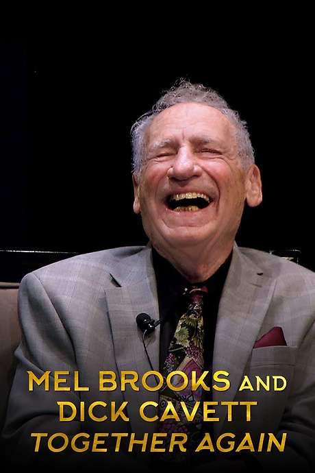 Mel Brooks and Dick Cavett Together Again